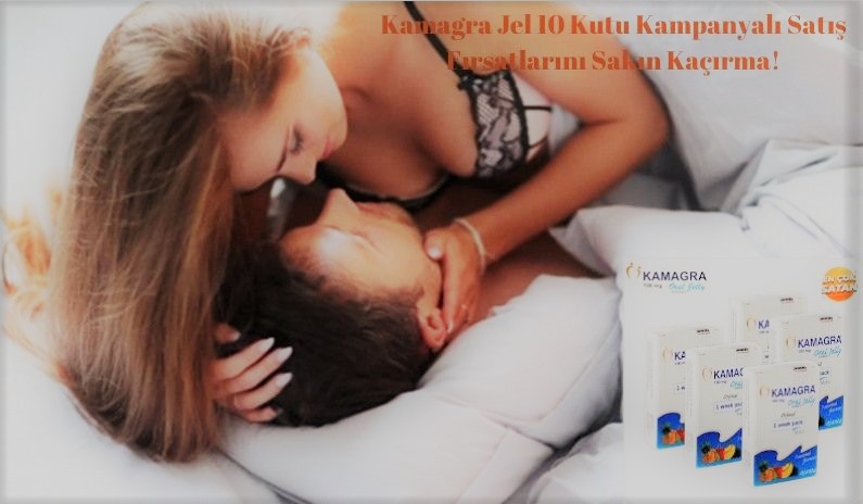 Kamagra jel fiyat